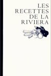 Book cover for Recettes de La Riviera (Les)