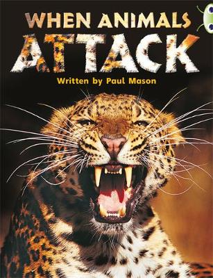 Cover of Bug Club Non-fiction Purple A/2C When Animals Attack 6-pack