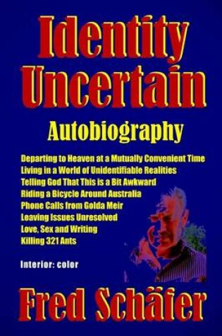 Cover of Identity Uncertain