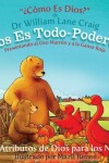 Book cover for Dios Es Todo-Poderoso