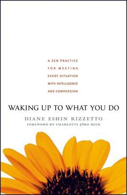 Book cover for Waking Up to What You Do