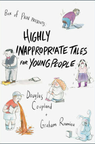 Cover of Highly Inappropriate Tales for Young People