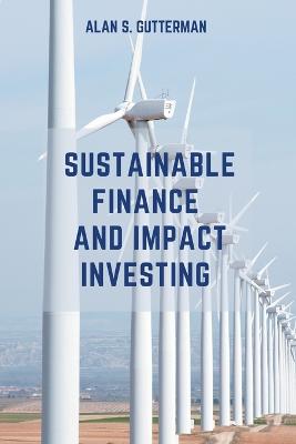 Book cover for Sustainable Finance and Impact Investing