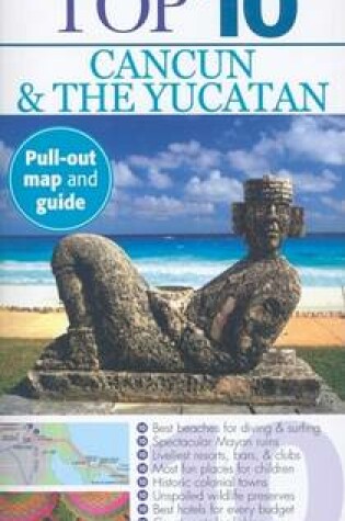 Cover of Top 10 Cancun and the Yucatan