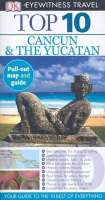 Book cover for Top 10 Cancun and the Yucatan