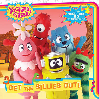 Cover of Get the Sillies Out!