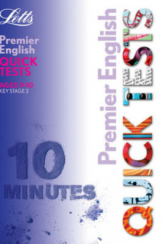 Cover of KS2 Premier Quick Tests - English 9-10