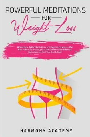 Cover of Powerful Meditations for Weight Loss