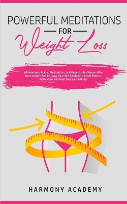 Book cover for Powerful Meditations for Weight Loss