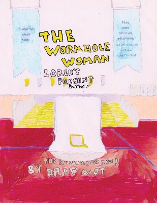 Book cover for The Wormhole Woman - Loren's Present (ENDING 2)