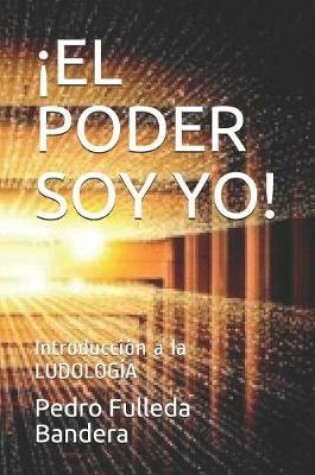 Cover of el Poder Soy Yo!