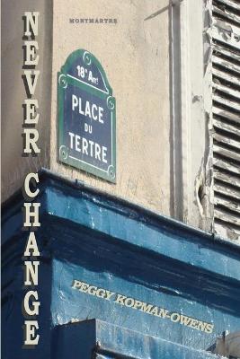 Book cover for Never Change Montmartre