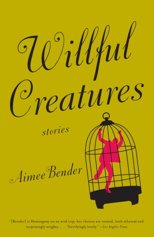 Book cover for Willful Creatures