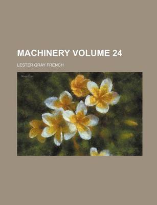 Book cover for Machinery Volume 24