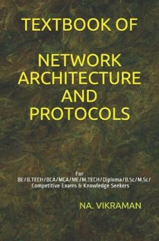 Cover of Textbook of Network Architecture and Protocols