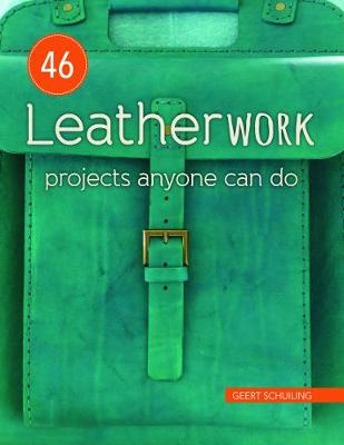 Book cover for 46 Leatherwork Projects Anyone Can Do