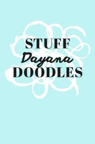 Cover of Stuff Dayana Doodles