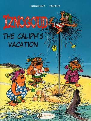 Book cover for Iznogoud 2 - The Caliphs Vacation