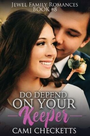 Cover of Do Depend on Your Keeper