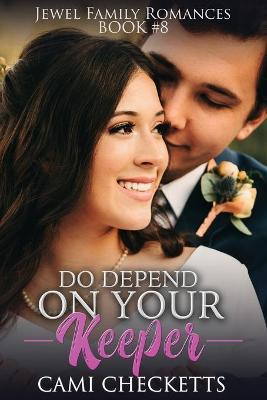 Book cover for Do Depend on Your Keeper