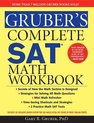 Book cover for Gruber's Complete Sat Math Workbook