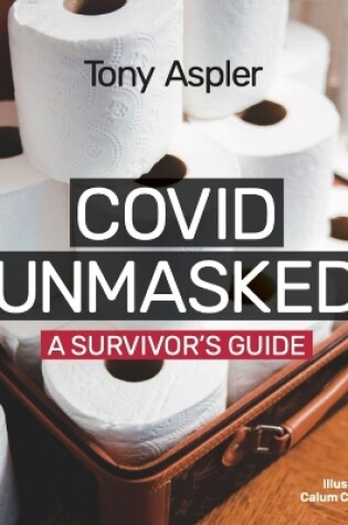 Cover of Covid Unmasked