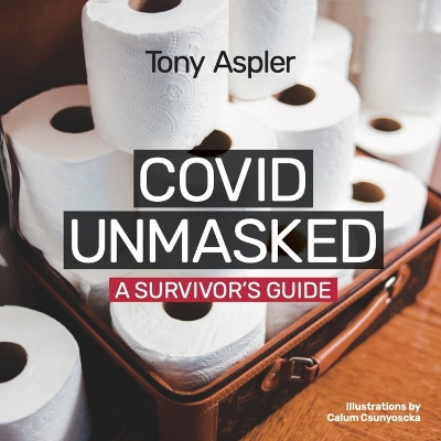 Book cover for Covid Unmasked