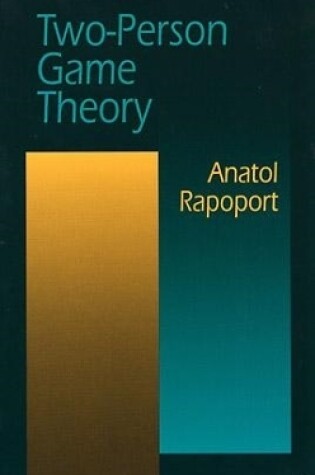 Cover of Two Person Game Theory