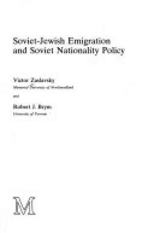 Cover of Soviet Jewish Emigration and Soviet Nationality Policy