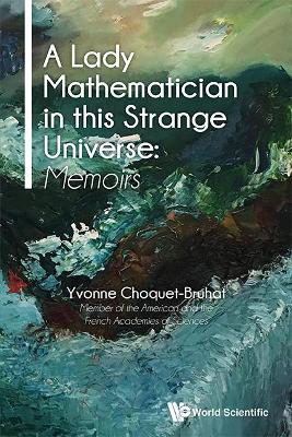 Book cover for Lady Mathematician In This Strange Universe, A: Memoirs