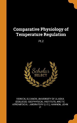 Book cover for Comparative Physiology of Temperature Regulation