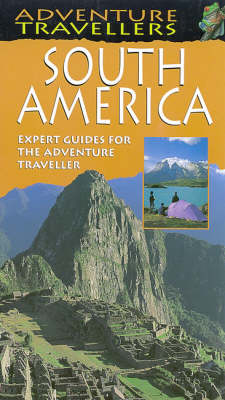 Cover of Adventure Travellers South America
