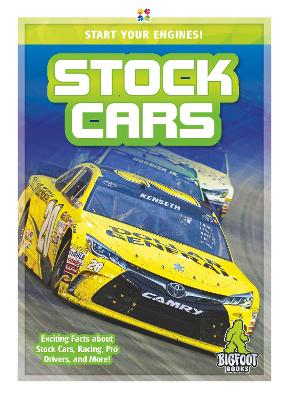 Book cover for Start Your Engines!: Stock Cars