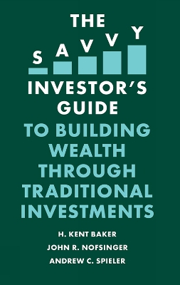 Cover of The Savvy Investor's Guide to Building Wealth Through Traditional Investments