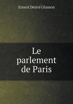 Book cover for Le parlement de Paris