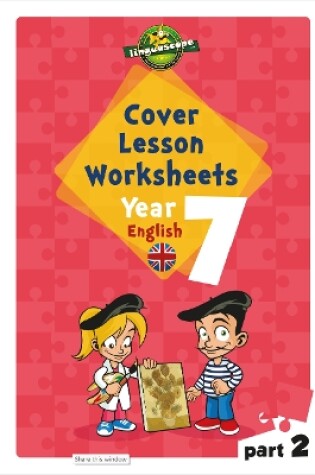 Cover of Cover Lesson Worksheets - Year 7 English Part 2