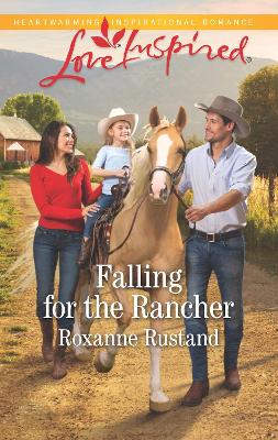 Book cover for Falling For The Rancher