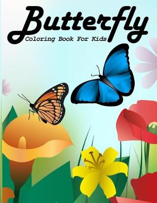 Book cover for Butterfly Coloring Book For Kids