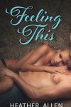 Book cover for Feeling This