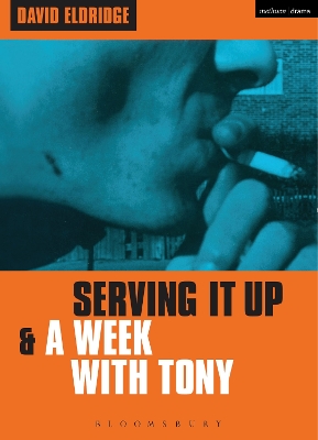 Book cover for Serving It Up' & 'A Week With Tony'