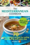 Book cover for The Mediterranean Cookbook for Healthy Lifestyle