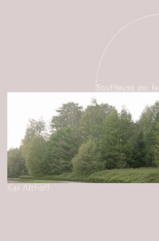 Cover of Kai Althoff: Souffleuse der Isolation