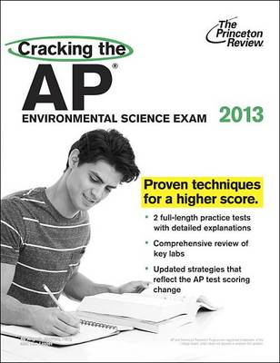 Cover of Cracking the AP Environmental Science Exam, 2013 Edition