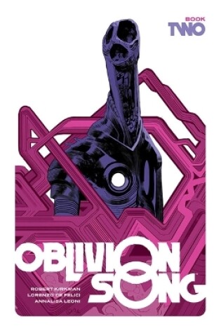 Cover of Oblivion Song by Kirkman and De Felici, Book 2