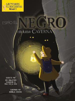 Book cover for Esp�o El Negro En Una Caverna (I Spy Black in a Cave)