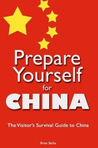 Cover of Prepare Yourself for China