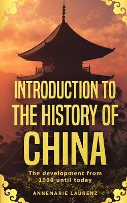 Book cover for Introduction to the History of China
