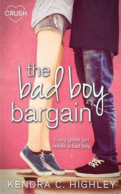 Book cover for The Bad Boy Bargain