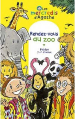 Book cover for Les Mercredis D'Agathe/Rendez-Vous Au Zoo