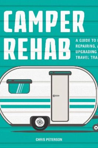 Cover of Camper Rehab
